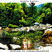Rasta Rafiki: Stream Of Consciousness