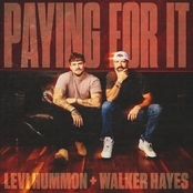 Levi Hummon: Paying For It