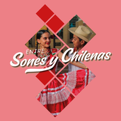 Entre Sones Y Chilenas