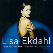 When Did You Leave Heaven by Lisa Ekdahl