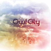 Rainbow Veins by Owl City