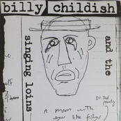 Billy Childish & The Singing Loins