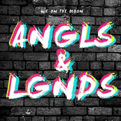Angls & Lgnds