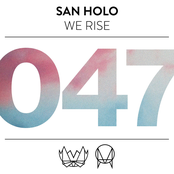 San Holo: We Rise