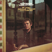 Gordon Lightfoot: If You Could Read My Mind