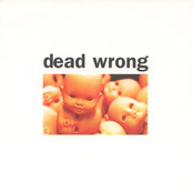 Dead Wrong