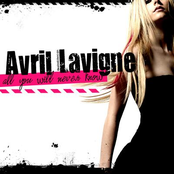 All You Will Never Know by Avril Lavigne