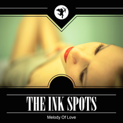 Melody Of Love by The Ink Spots