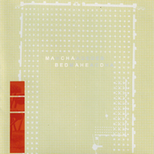 Macha Loved Bedhead, Bedhead Loved Macha