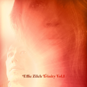 Effie Zilch: Trinity Vol. 1