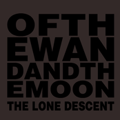 The Lone Descent by :of The Wand & The Moon: