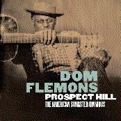 Dom Flemons: Prospect Hill: The American Songster Omnibus