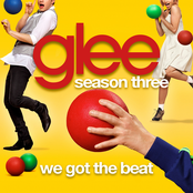 We Got The Beat by Glee Cast