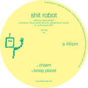Lonely Planet by Shit Robot