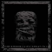God's Funeral + Peine Kapital