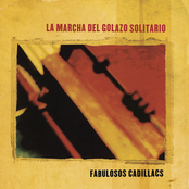 La Marcha Del Golazo Solitario by Los Fabulosos Cadillacs