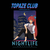 Topaze Compilation Vol. 7: City Nightlife Edition