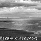 Dream Once More