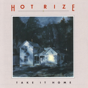 Hot Rize: Take It Home