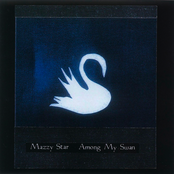 Mazzy Star - Among My Swan Artwork