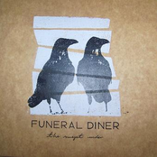 Never To Be by Funeral Diner