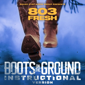 803Fresh: Boots on the Ground (Instructional Version)