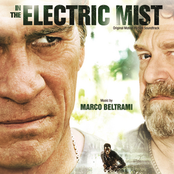 In The Electric Mist by Marco Beltrami