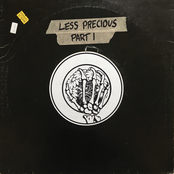 Less Precious, Pt. I