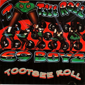 69 Boyz: Tootsie Roll