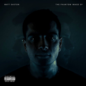 Matt Easton: The Phantom Image EP