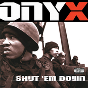 Onyx: Shut 'Em Down