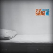 Closer To Me by Two Cow Garage