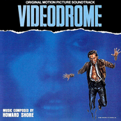 Welcome To Videodrome by Howard Shore