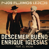 Descemer Bueno: Nos Fuimos Lejos (feat. El Micha)