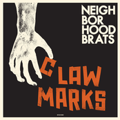 Neighborhood Brats: Claw Marks