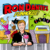 Ron Dante: Ron Dante's Funhouse