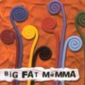 Big Fat Mamma