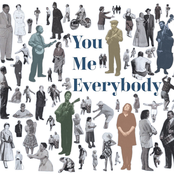 You, Me, Everybody