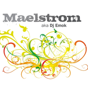 Maelstrom Aka DJ Emok