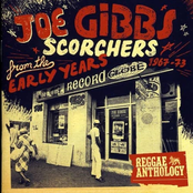 Reggae Anthology - Joe Gibbs: Scorchers From The Early Years (1967-73)