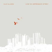 Love On Depression Street [2005 Edition]