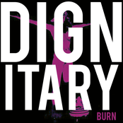 Dignitary: Burn EP