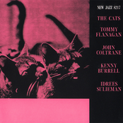 tommy flanagan, john coltrane, kenny burrell, idrees sulieman