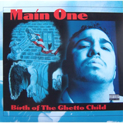 Birth Of The Ghetto Child by Main One