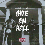 OG Maco & Key! - Give Em Hell
