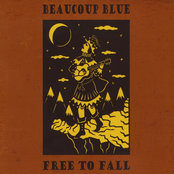Beaucoup Blue: Free To Fall (Download Version)