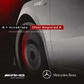 Mercedes-Benz Mixed Tape "(The) Amplified A"