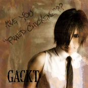 Justified by Gackt