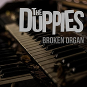 The Duppies: Broken Organ