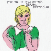 Pour toi je peux devenir Gérard Depardieu